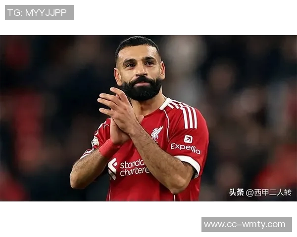 前队友力挺萨拉赫反驳自私指责称从未见过此情况